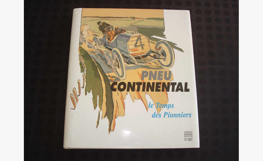 Livre "Le Temps des Pionniers" 1890 - 1920